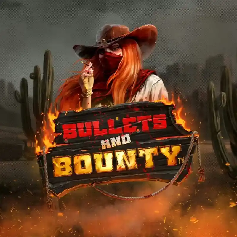 Bullets And Bounty